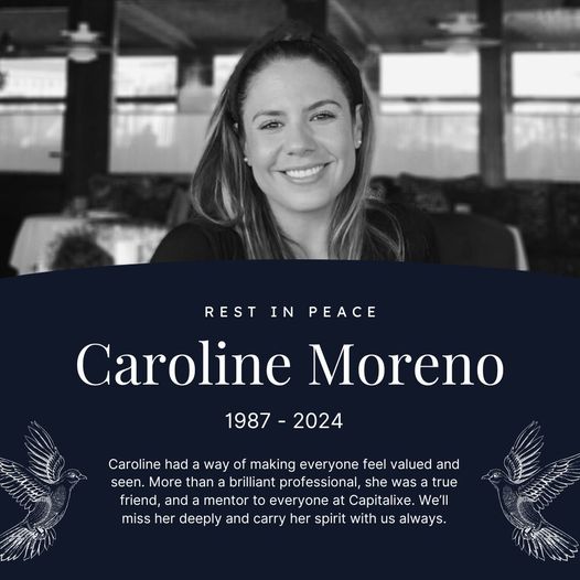 Caroline Moreno Death The Capitalixe Mourns The Loss Of Their Head Of Business Development